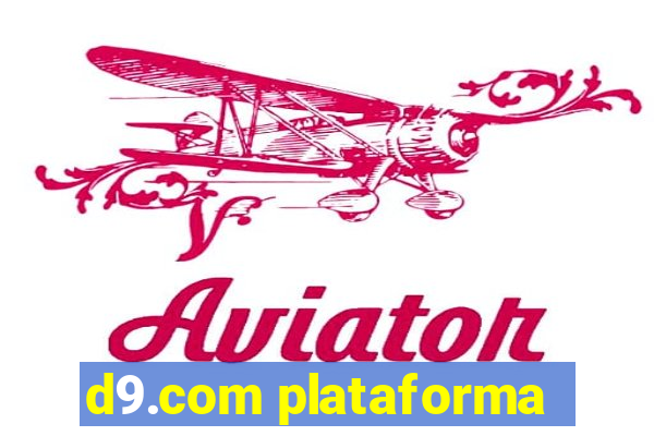 d9.com plataforma