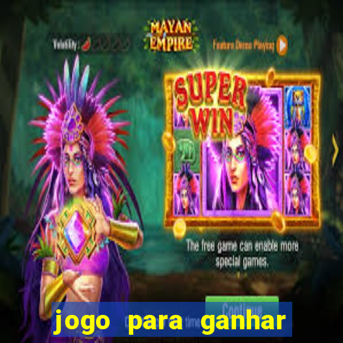 jogo para ganhar dinheiro gratuito