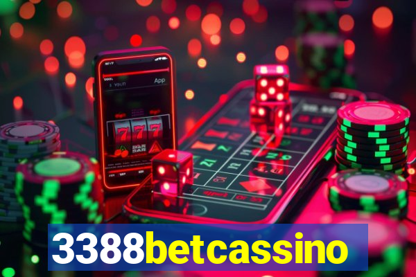 3388betcassino