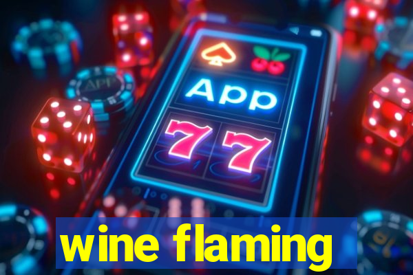 wine flaming
