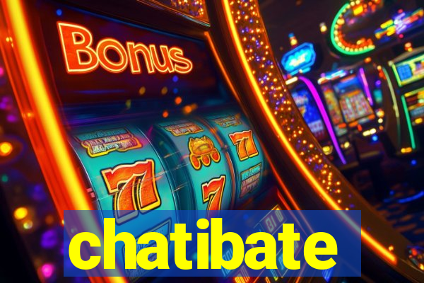 chatibate