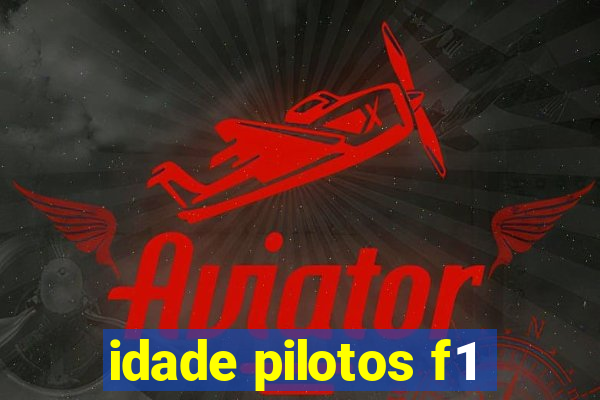 idade pilotos f1
