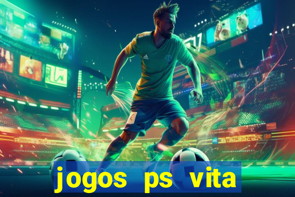 jogos ps vita download pkg