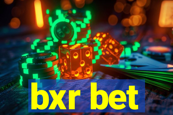 bxr bet