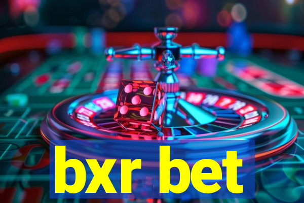bxr bet