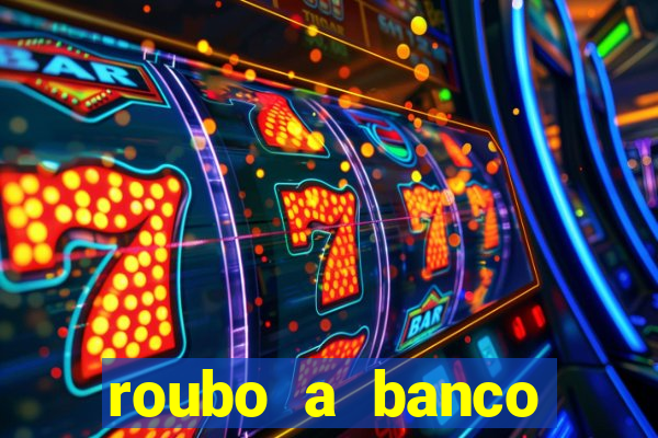 roubo a banco nesta madrugada