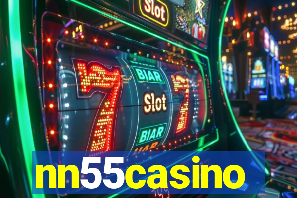 nn55casino
