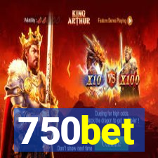 750bet