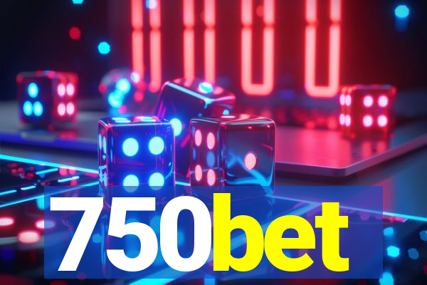 750bet