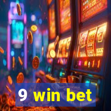 9 win bet