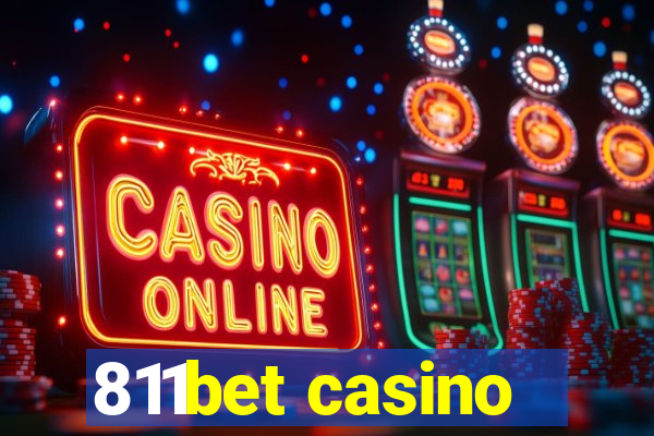 811bet casino