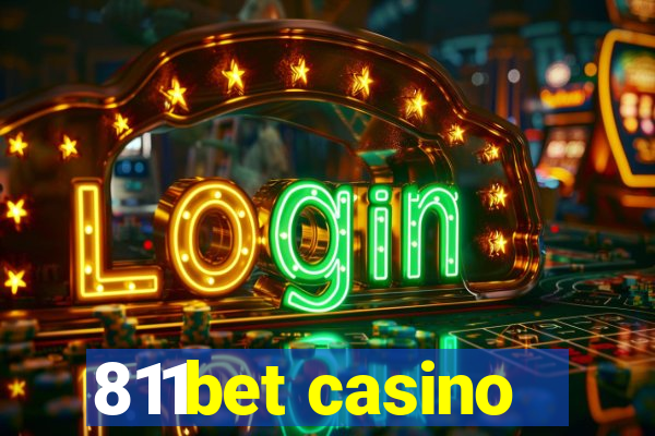 811bet casino