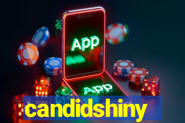 candidshiny