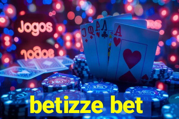 betizze bet