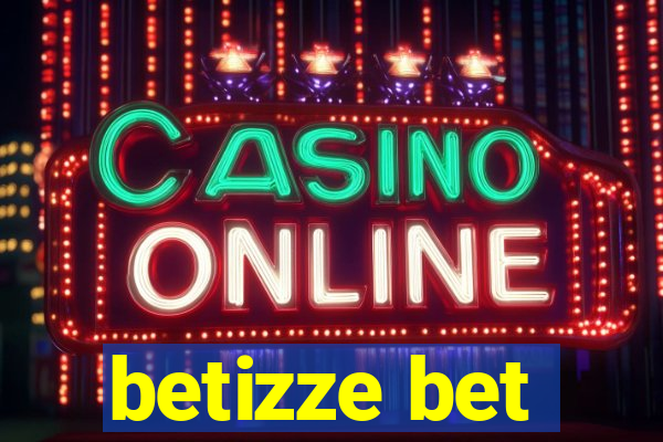 betizze bet