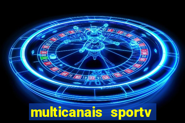 multicanais sportv 2 ao vivo