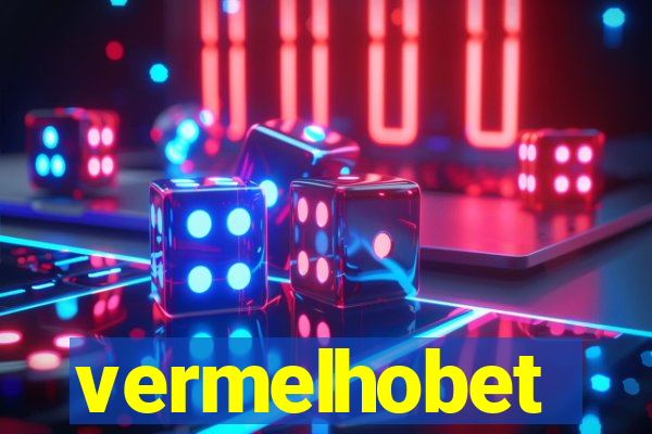 vermelhobet
