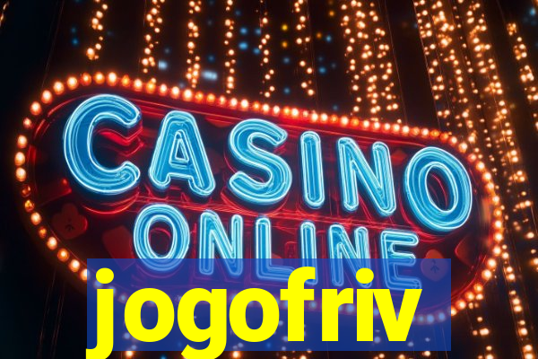 jogofriv