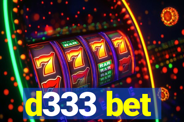 d333 bet