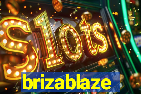 brizablaze