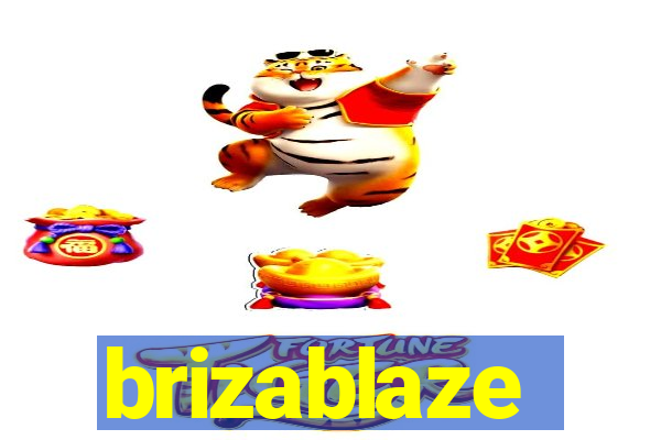 brizablaze