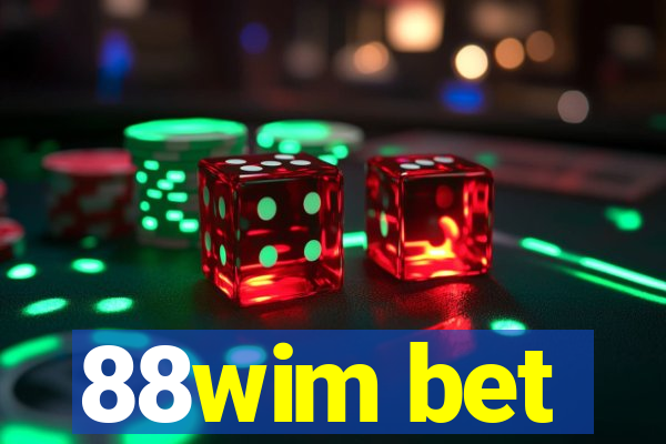 88wim bet