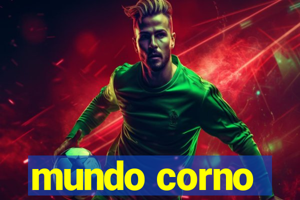 mundo corno