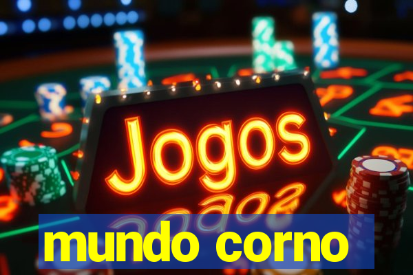 mundo corno