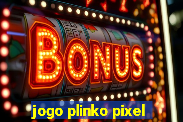 jogo plinko pixel