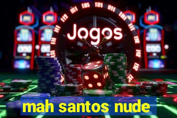 mah santos nude