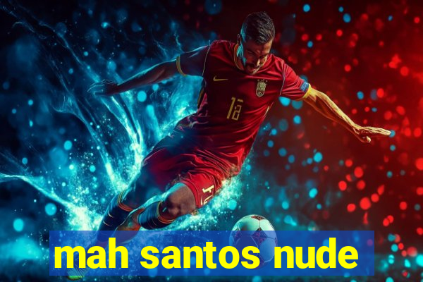 mah santos nude