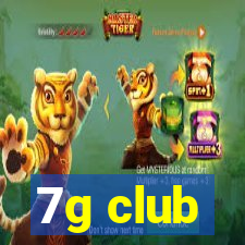 7g club