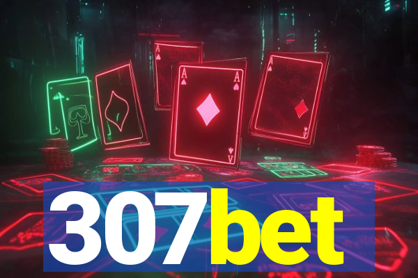 307bet