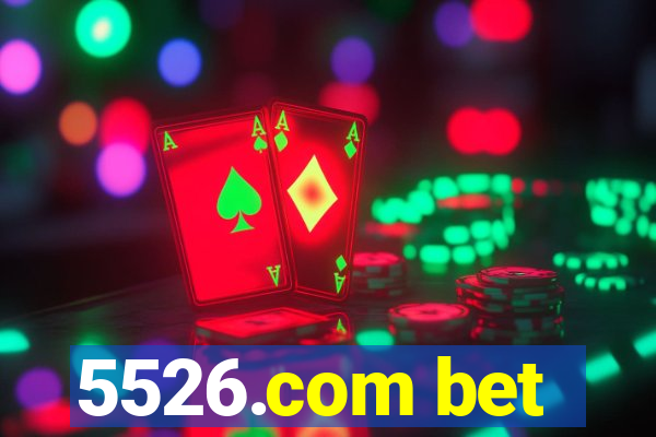 5526.com bet