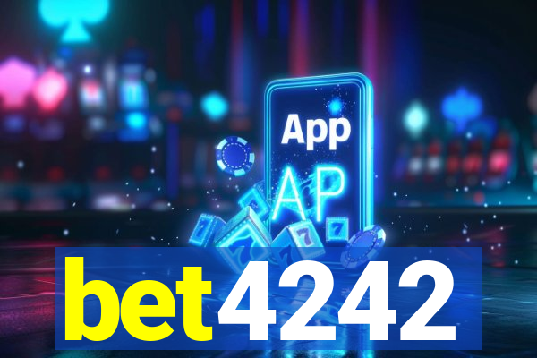 bet4242