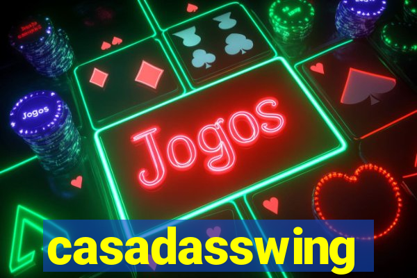 casadasswing