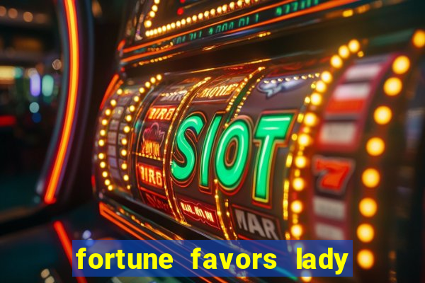 fortune favors lady nikuko legendado