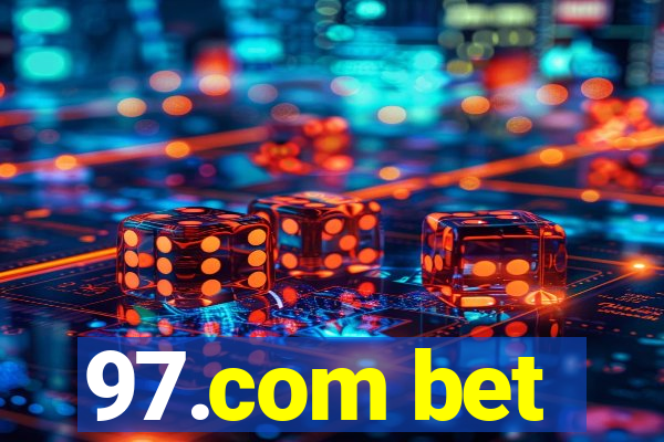 97.com bet