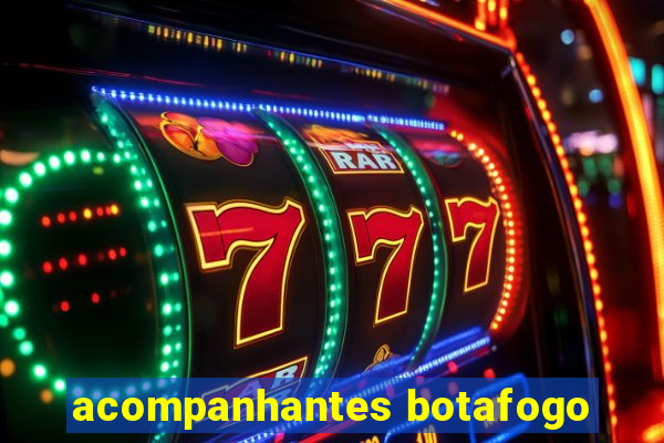 acompanhantes botafogo