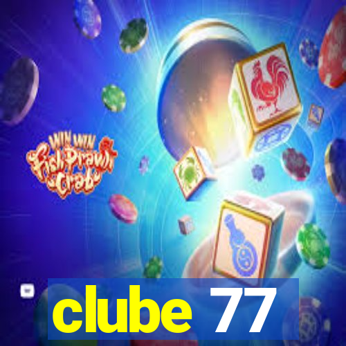 clube 77