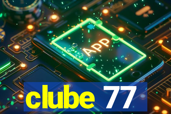 clube 77