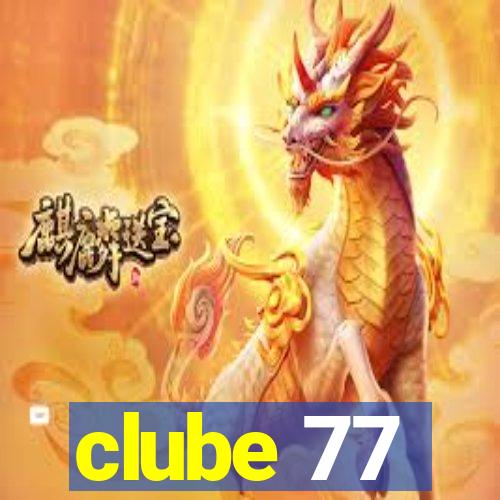 clube 77