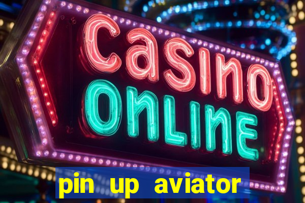 pin up aviator promo code