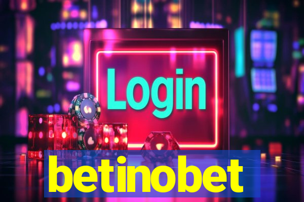 betinobet