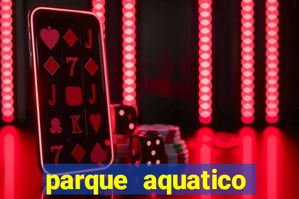 parque aquatico aguas claras feira de santana bahia