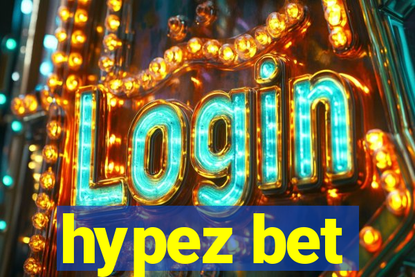 hypez bet