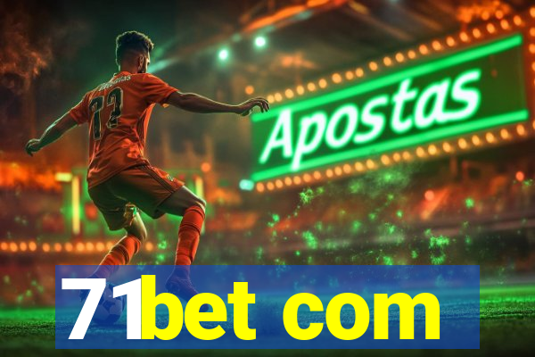 71bet com