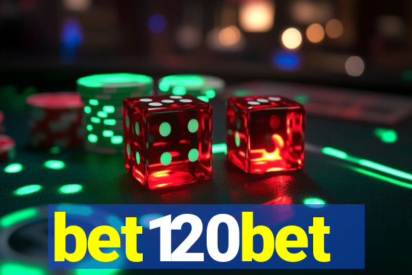 bet120bet