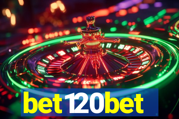 bet120bet