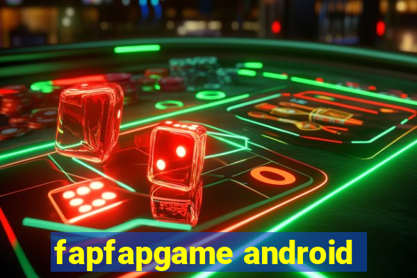 fapfapgame android